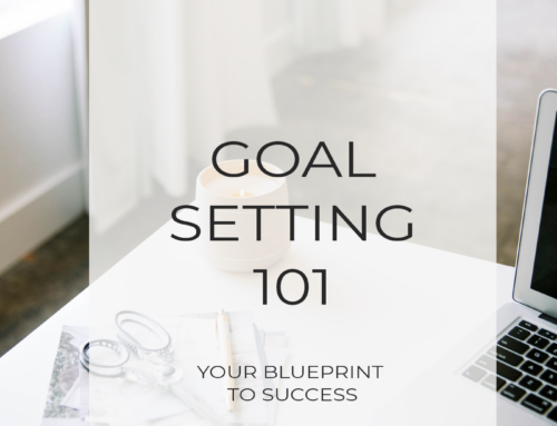 Goal Setting 101: Your Blueprint to Success